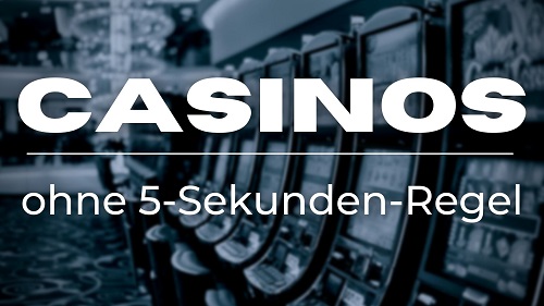 online casino ohne 5 sekunden regel